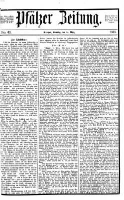 Pfälzer Zeitung Samstag 14. März 1868