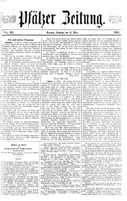 Pfälzer Zeitung Samstag 21. März 1868