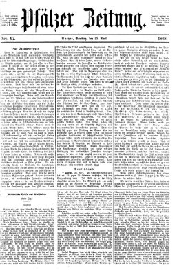 Pfälzer Zeitung Samstag 25. April 1868