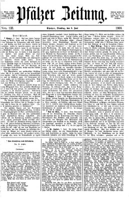 Pfälzer Zeitung Dienstag 9. Juni 1868