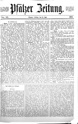 Pfälzer Zeitung Freitag 19. Juni 1868