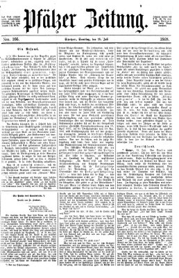 Pfälzer Zeitung Samstag 18. Juli 1868