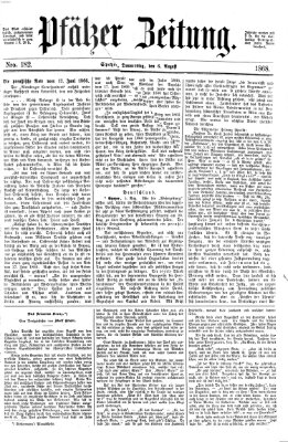 Pfälzer Zeitung Donnerstag 6. August 1868