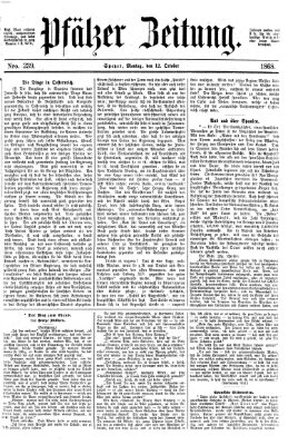 Pfälzer Zeitung Montag 12. Oktober 1868