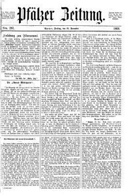 Pfälzer Zeitung Freitag 18. Dezember 1868