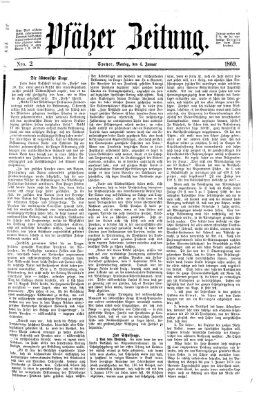 Pfälzer Zeitung Montag 4. Januar 1869