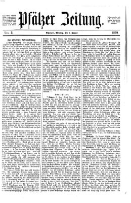 Pfälzer Zeitung Dienstag 5. Januar 1869