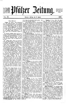 Pfälzer Zeitung Freitag 22. Januar 1869