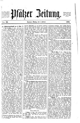 Pfälzer Zeitung Montag 1. Februar 1869