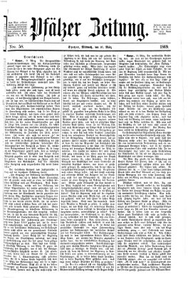 Pfälzer Zeitung Mittwoch 10. März 1869