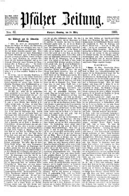 Pfälzer Zeitung Samstag 20. März 1869