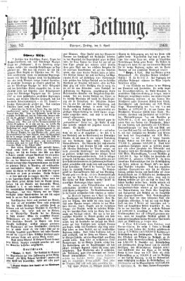 Pfälzer Zeitung Freitag 9. April 1869