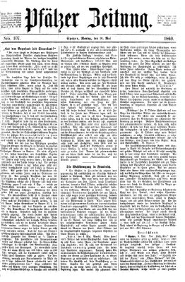 Pfälzer Zeitung Montag 10. Mai 1869