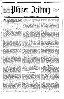 Pfälzer Zeitung Montag 18. Oktober 1869