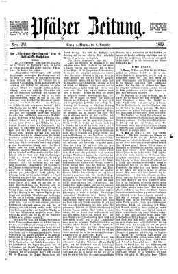 Pfälzer Zeitung Montag 8. November 1869