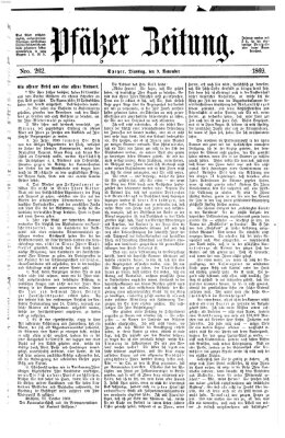 Pfälzer Zeitung Dienstag 9. November 1869