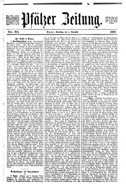 Pfälzer Zeitung Samstag 4. Dezember 1869