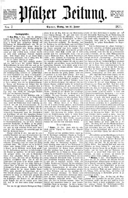 Pfälzer Zeitung Montag 10. Januar 1870