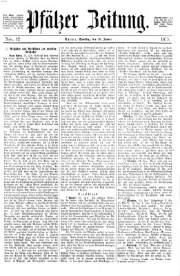 Pfälzer Zeitung Samstag 15. Januar 1870