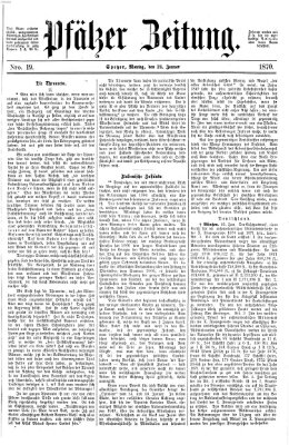 Pfälzer Zeitung Montag 24. Januar 1870