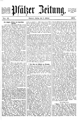 Pfälzer Zeitung Freitag 18. Februar 1870