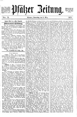 Pfälzer Zeitung Donnerstag 31. März 1870