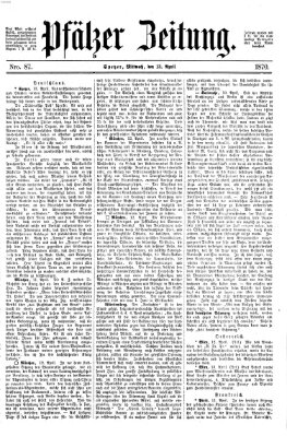 Pfälzer Zeitung Mittwoch 13. April 1870