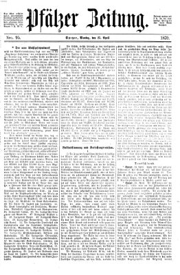 Pfälzer Zeitung Montag 25. April 1870