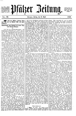 Pfälzer Zeitung Freitag 29. April 1870