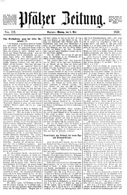 Pfälzer Zeitung Montag 2. Mai 1870