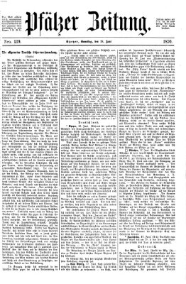 Pfälzer Zeitung Samstag 18. Juni 1870