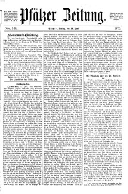 Pfälzer Zeitung Freitag 24. Juni 1870