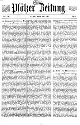 Pfälzer Zeitung Freitag 1. Juli 1870