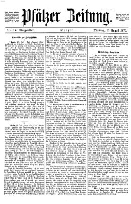 Pfälzer Zeitung Dienstag 2. August 1870