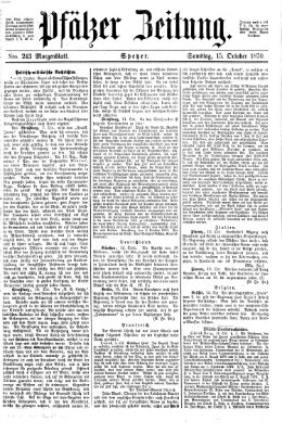 Pfälzer Zeitung Samstag 15. Oktober 1870