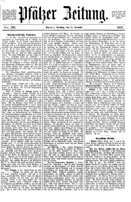 Pfälzer Zeitung Dienstag 13. Dezember 1870