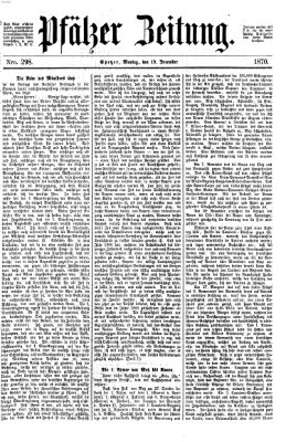 Pfälzer Zeitung Montag 19. Dezember 1870