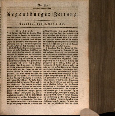 Regensburger Zeitung Freitag 15. April 1825