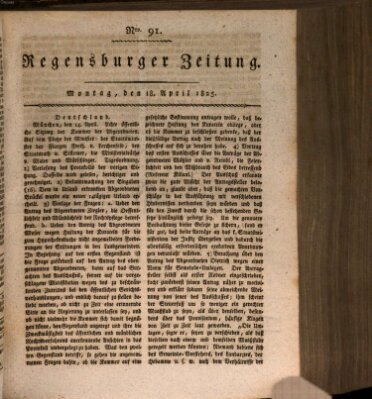 Regensburger Zeitung Montag 18. April 1825