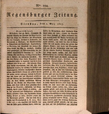 Regensburger Zeitung Dienstag 3. Mai 1825