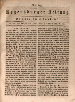 Regensburger Zeitung Dienstag 15. August 1826