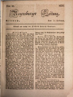 Regensburger Zeitung Mittwoch 17. Februar 1830