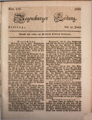 Regensburger Zeitung Freitag 25. Juni 1830