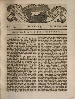 Regensburger Zeitung Dienstag 30. April 1833