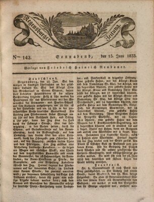 Regensburger Zeitung Samstag 15. Juni 1833