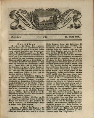 Regensburger Zeitung Dienstag 29. März 1836