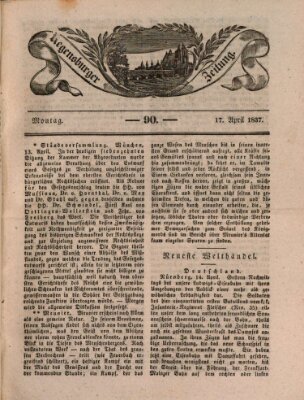 Regensburger Zeitung Montag 17. April 1837