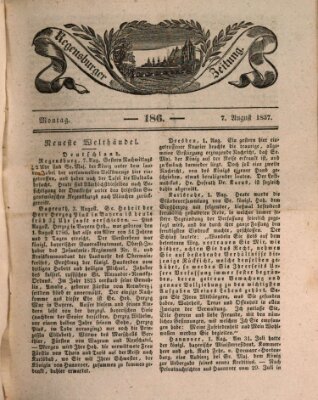 Regensburger Zeitung Montag 7. August 1837