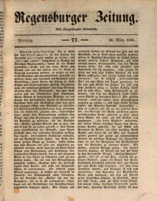 Regensburger Zeitung Freitag 30. März 1838
