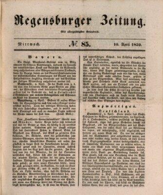 Regensburger Zeitung Mittwoch 10. April 1839